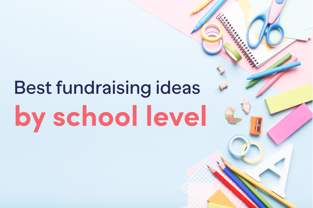 fundraising ideas by school level