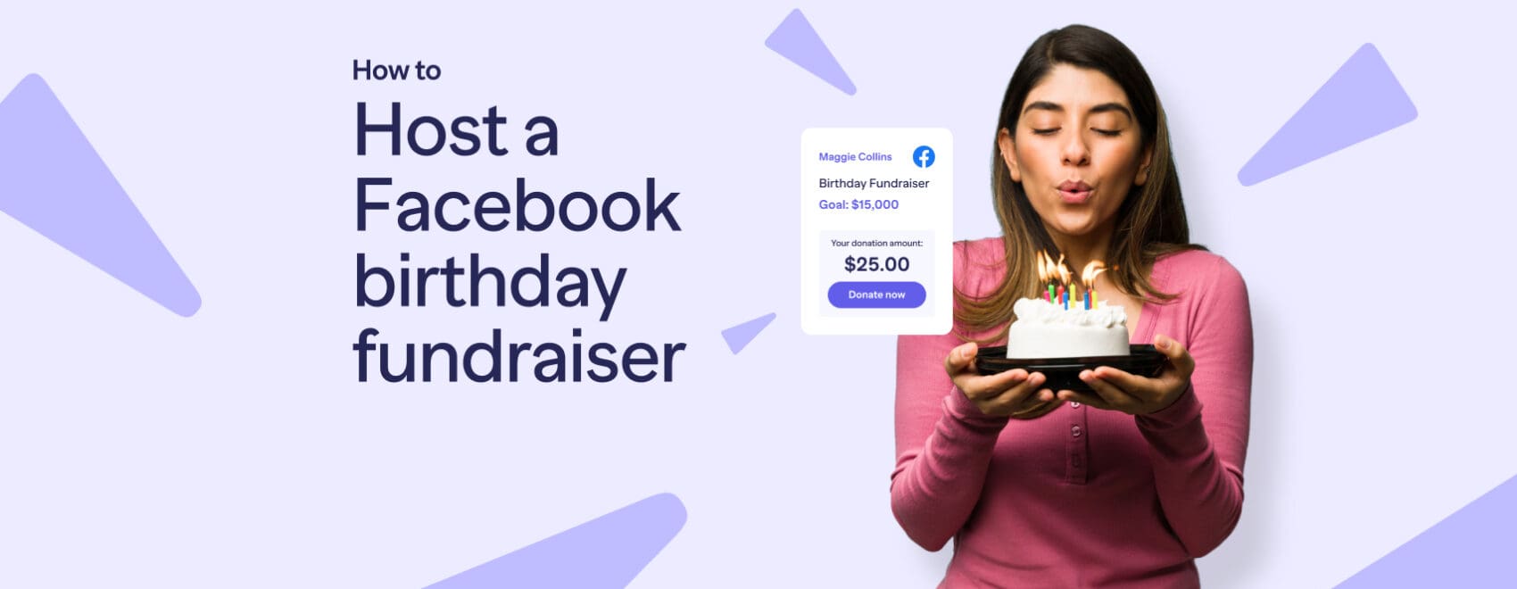 Host a Facebook birthday fundraiser