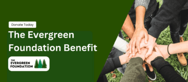 Evergreen Benefit