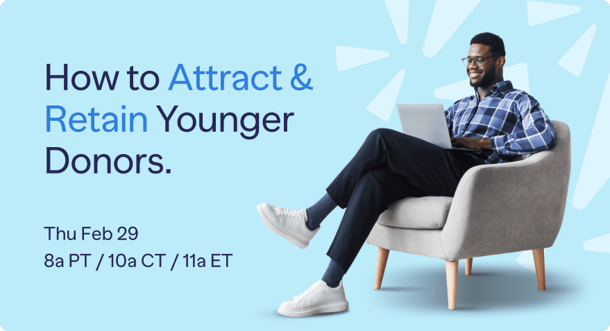 How to Attract & Retain Younger Donors Webinar 2.29.24