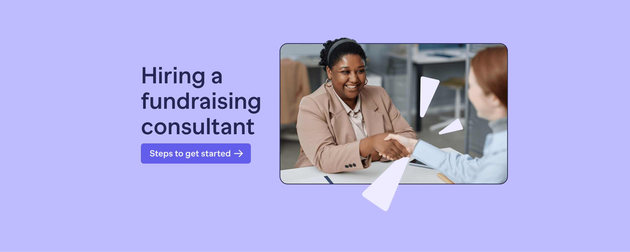 Hiring a fundraising consultant: Steps to get started