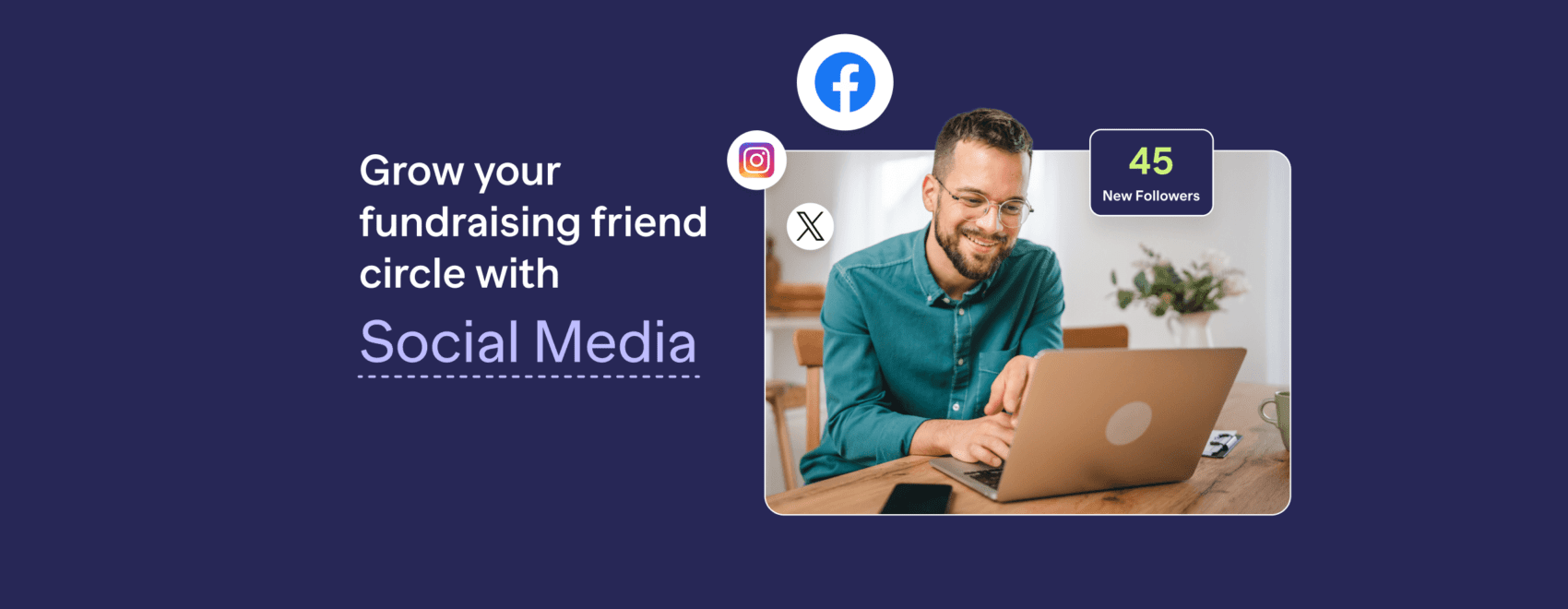 Grow your fundraising friend circle with social media