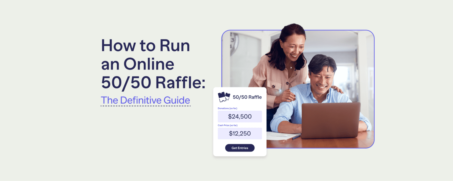 Is 50 Raffle How to Run an Online 50/50 Raffle for Nonprofits (2026)