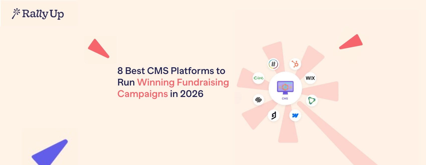 Best CMS Platforms to Run Winning Fundraising Campaigns
