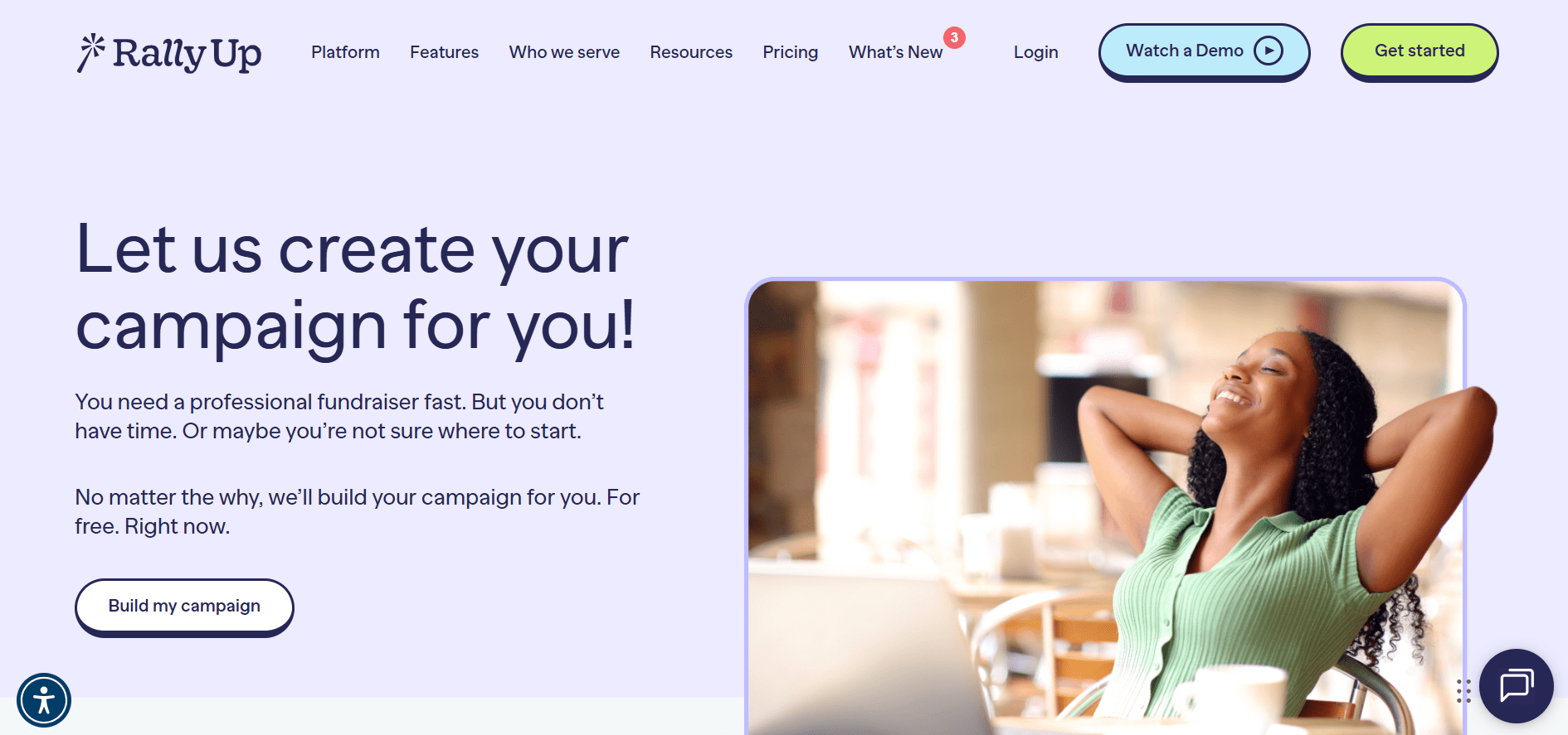 provides access to live human support during campaign setup