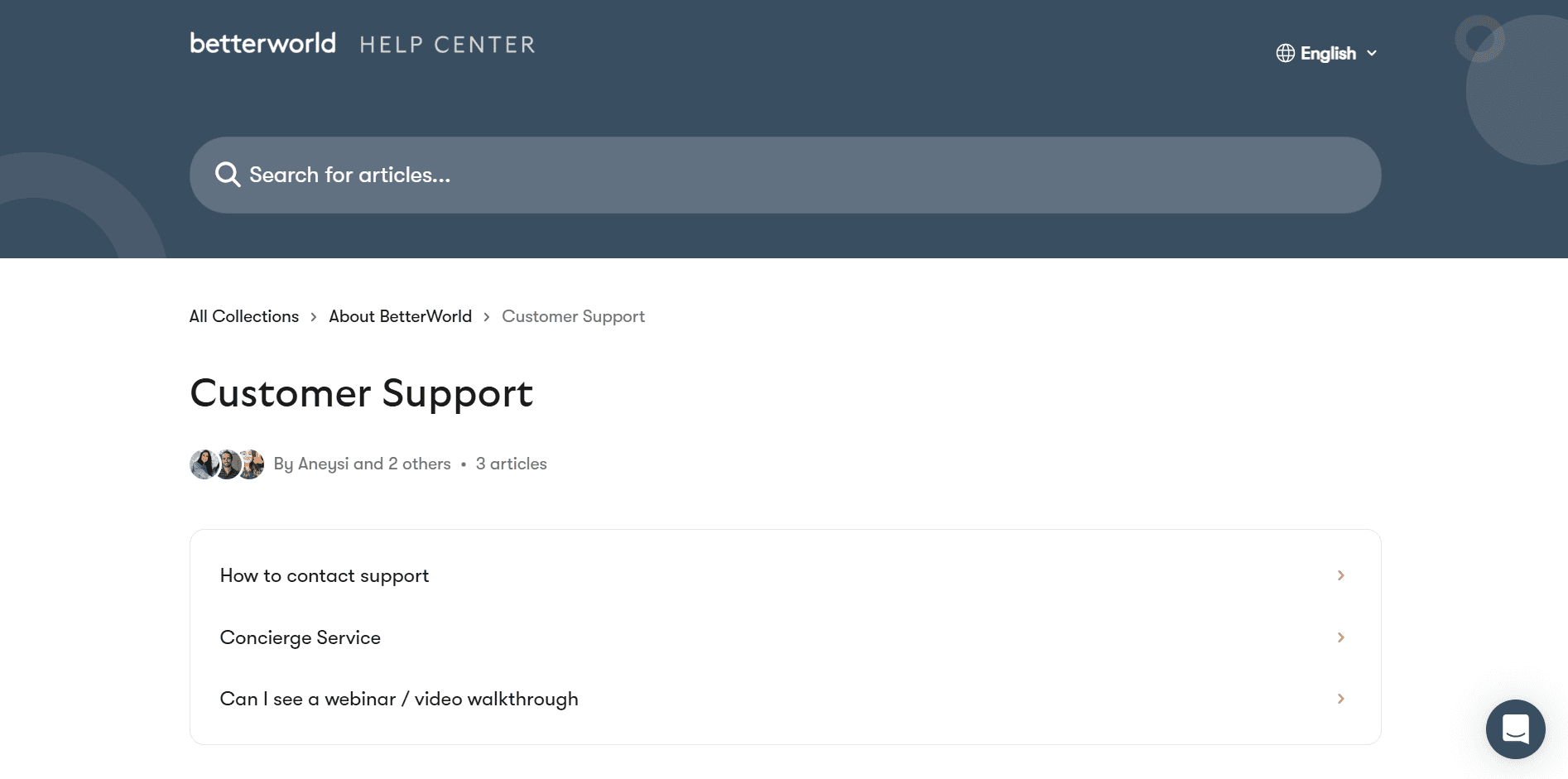 Betterworld provides live chat and email support