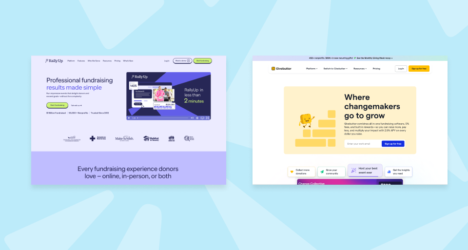 Side by side screenshots of the RallyUp homepage and the Givebutter homepage, captioned Two popular platforms. Very different ambitions. (1)