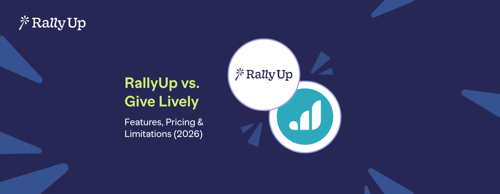 RallyUp vs Give Lively: A Detailed Nonprofit Platform Comparison (2026)