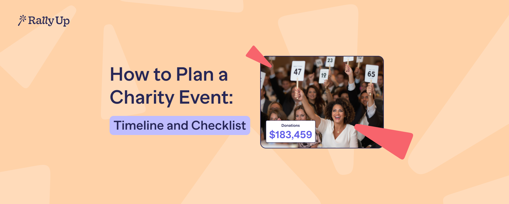 How to Plan a Charity Event: Timeline and Checklist