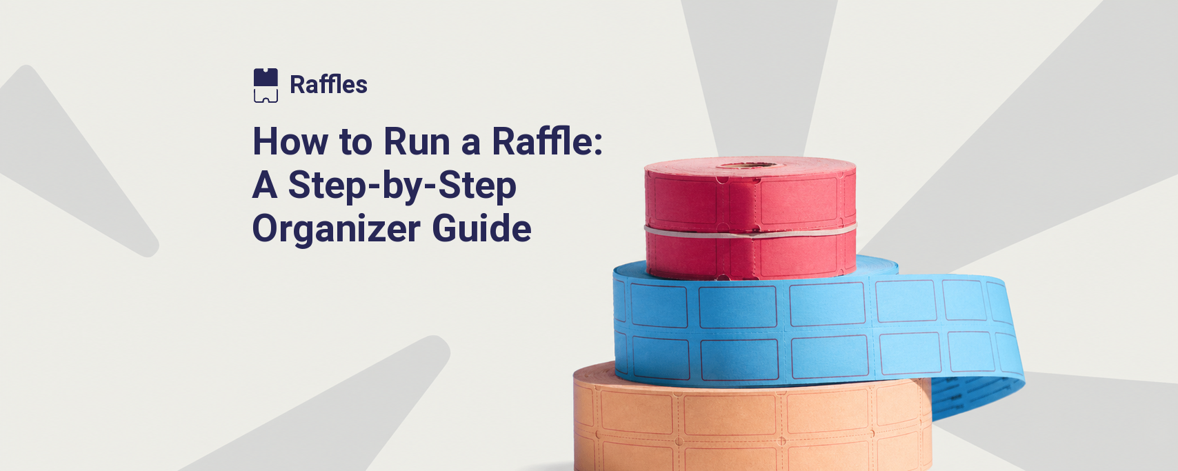 How to Run a Raffle: A Step-by-Step Organizer Guide